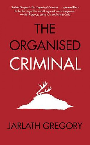 Carte Organised Criminal Jarlath Gregory
