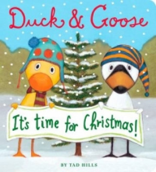 Kniha Duck and Goose it's Time for Christmas Tad Hills