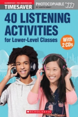 Книга 40 Listening Activities for Lower-Level Classes Judith Greet