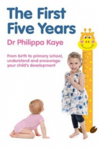 Könyv First Five Years Philippa Kaye