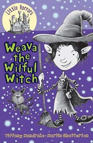 Carte Weava the Wilful Witch Tiffany Mandrake