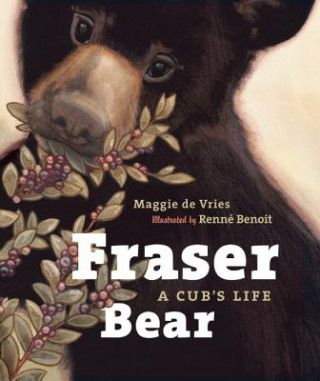 Książka Fraser Bear Maggie De Vries