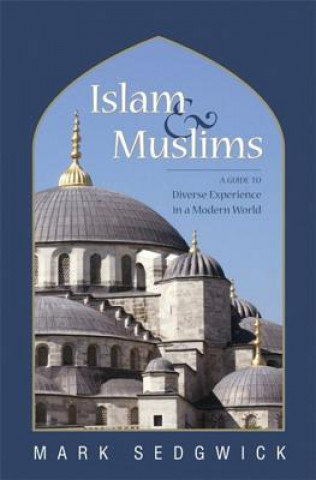 Carte Islam & Muslims Mark Sedgewick