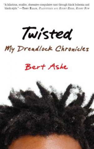 Książka Twisted Bertram D. Ashe