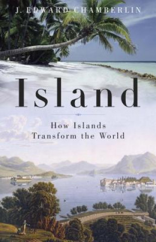 Kniha Island J Edward Chamberlin