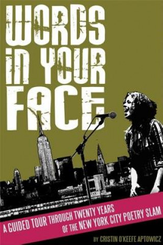 Libro Words in Your Face Cristin O'Keefe Aptowicz