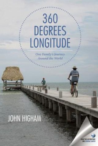 Könyv 360 Degrees Longitude John Higham
