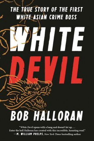 Kniha White Devil Bob Halloran