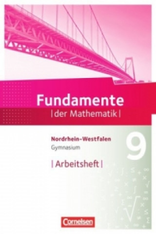 Carte Fundamente der Mathematik - Nordrhein-Westfalen - 9. Schuljahr Andreas Pallack
