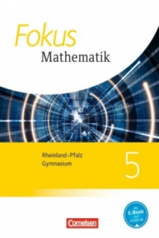 Carte Fokus Mathematik - Rheinland-Pfalz - Ausgabe 2015 - 5. Schuljahr Jochen Dörr