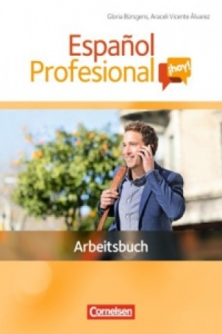 Kniha Español Profesional ¡hoy! - A1-A2+ Gloria Bürsgens