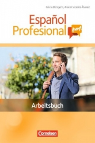 Książka Español Profesional ¡hoy! - A1-A2+ Gloria Bürsgens