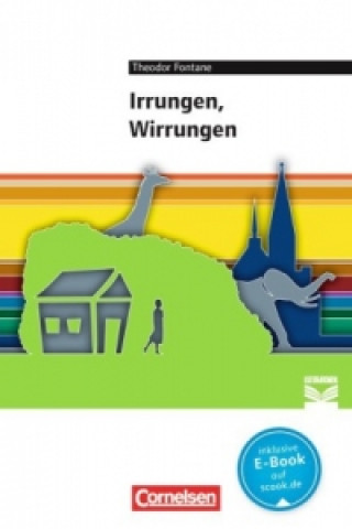 Kniha Cornelsen Literathek - Textausgaben - Irrungen, Wirrungen - Empfohlen für das 10.-13. Schuljahr - Textausgabe - Text - Erläuterungen - Materialien Theodor Fontane