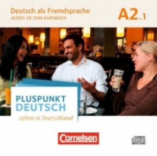 Audio Pluspunkt Deutsch - Leben in Deutschland - Allgemeine Ausgabe - A2: Teilband 1. Tl.1 Joachim Schote