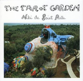 Carte Tarot Garden Niki De Saint Phalle