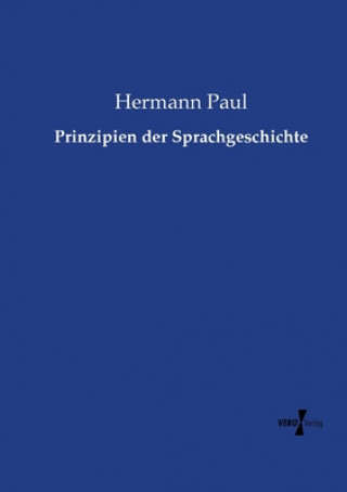 Книга Prinzipien der Sprachgeschichte Hermann Paul