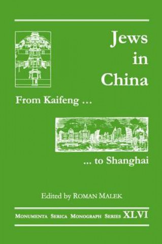 Könyv From Kaifeng to Shanghai Roman Malek