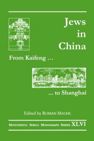 Book From Kaifeng to Shanghai Roman Malek