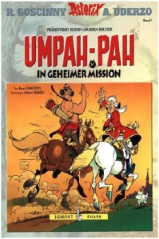 Könyv Umpah-Pah - In geheimer Mission René Goscinny