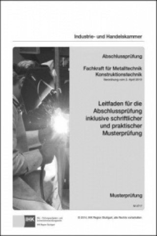 Kniha Abschlussprüfung Fachkraft für Metalltechnik, Konstruktionstechnik 