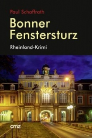 Könyv Bonner Fenstersturz Paul Schaffrath