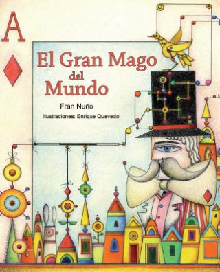 Könyv El gran mago del mundo (The Great Magician of the World) Fran Nuno