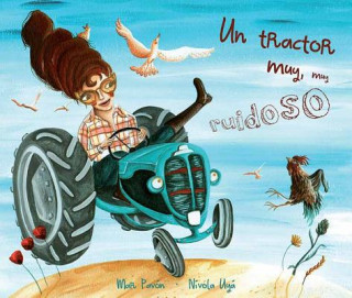 Kniha Tractor Muy, Muy Ruidoso Mar Pavon