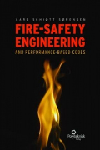 Carte Fire-Safety Engineering and Performance-Based Codes Lars Schiott Sorensen