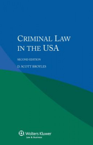 Carte Criminal Law in the USA D Scott Broyles