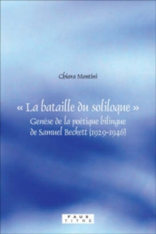 Kniha " La Bataille du Soliloque " Chiara Montini