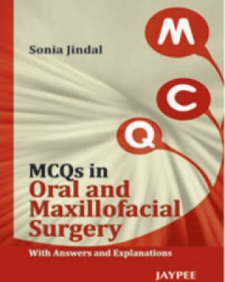 Książka MCQs in Oral and Maxillofacial Surgery Sonia Jindal