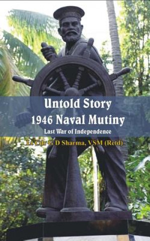 Kniha Untold Story 1946 Naval Mutiny G. D. Sharma