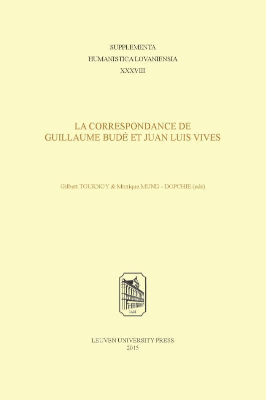 Könyv Correspondance de Guillaume Bude et Juan Luis Vives 