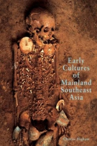 Carte Early Cultures of Mainland Southeast Asia Charles Higham
