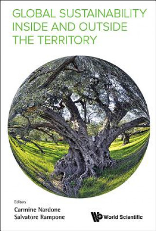 Knjiga Global Sustainability Inside And Outside The Territory - Proceedings Of The 1st International Workshop Carmine Nardone