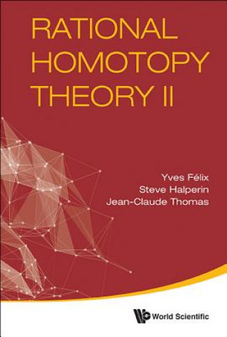 Kniha Rational Homotopy Theory Ii Yves Felix
