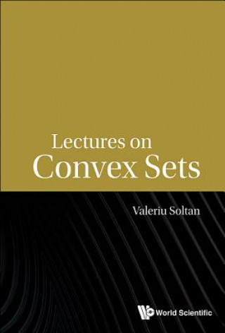 Carte Lectures On Convex Sets Valeriu Soltan