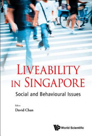 Buch Liveability In Singapore: Social And Behavioural Issues Chan David