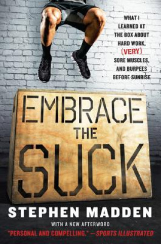 Book Embrace the Suck Stephen Madden