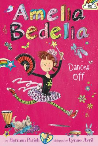 Könyv Amelia Bedelia Chapter Book #8: Amelia Bedelia Dances Off Herman Parish