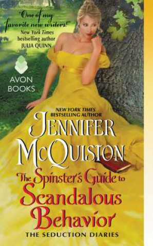 Kniha Spinster's Guide to Scandalous Behavior Jennifer McQuiston