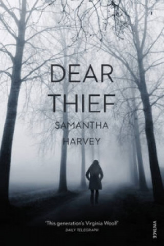 Boek Dear Thief Samantha Harvey