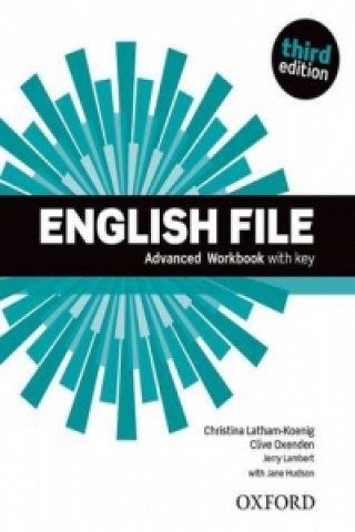 Kniha English File: Advanced: Workbook with Key Christina Latham-Koenig