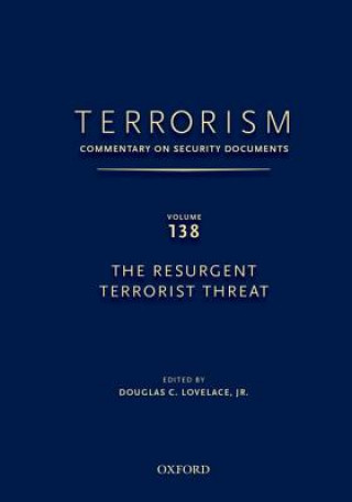 Libro TERRORISM: COMMENTARY ON SECURITY DOCUMENTS VOLUME 137 Douglas Lovelace