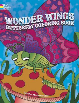 Książka Wonder Wings Butterfly Coloring Book Jessica Mazurkiewicz