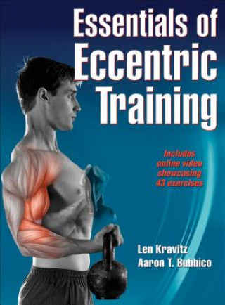Könyv Essentials of Eccentric Training Len Kravitz
