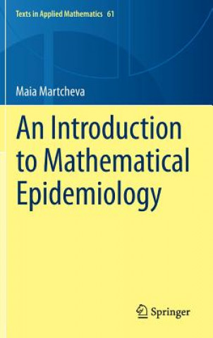 Book Introduction to Mathematical Epidemiology Maia Martcheva