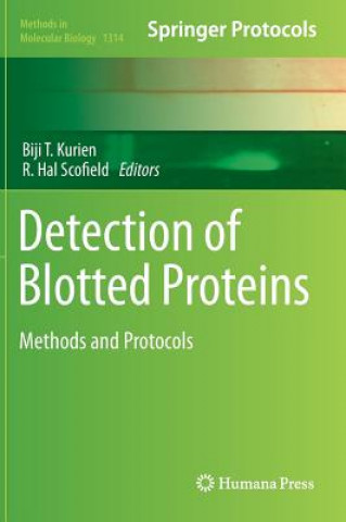 Kniha Detection of Blotted Proteins Biji T. Kurien