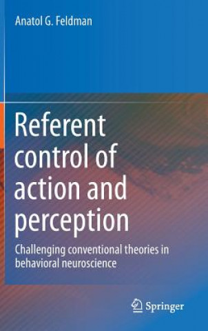 Libro Referent control of action and perception Anatol G. Feldman