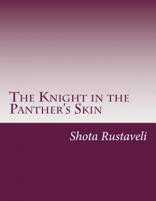 Carte Knight in the Panther's Skin Shota Rustaveli
